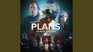 Plans (from the motion picture "God's Here")