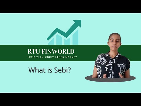 What is SEBI ? | Securities and Exchange Board of India | RTU Finworld