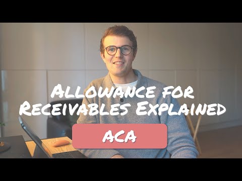 Allowance for Receivables Explained | Accounting Fundamentals ACA ICAEW