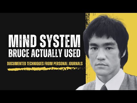 The Mind Training System Bruce Lee Actually Used | Documented Techniques from His Personal Journals