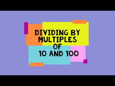 Decimals: Dividing by Multiples of 10 and 100