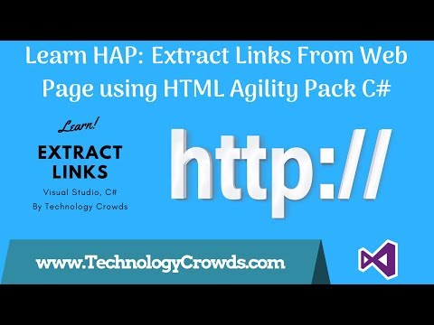 Learn HAP: Extract Links From Web Page using HTML Agility Pack C# | Web Scraping | Data Extraction