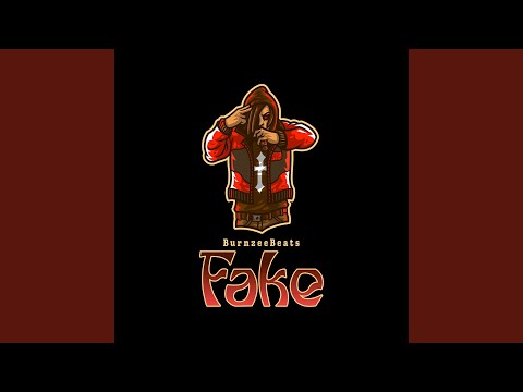 Fake (Edit)