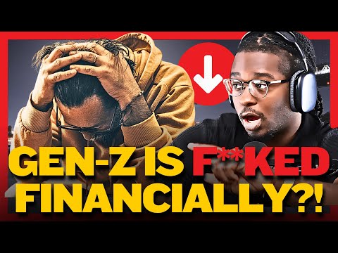 Gen Z Is POOR & STRUGGLING??? Unrealistic Financial Goals