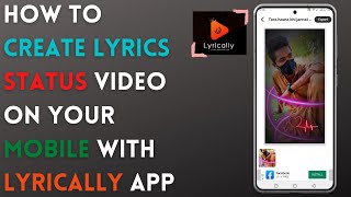 How to create lyrics status video on your mobile with Lyrically App