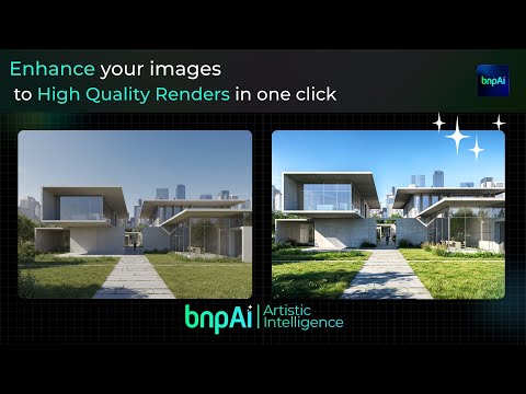 Enhance Renders like a Pro in seconds | Tutorial for ENHANCE IMAGE on BNP AI