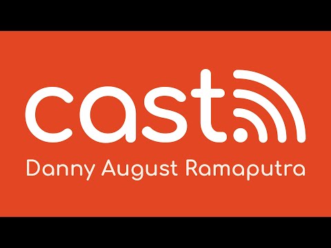 cast: video sharing and live streaming - Danny August Ramaputra