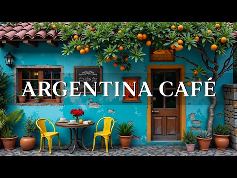 Argentina Café Jazz Vibes ☕ Smooth Bossa Nova & Jazz Music for Relaxation, Study & Peaceful Moments