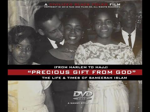 "Precious Gift From God – A Mother’s Journey From Harlem to Hajj'
