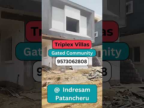 Triplex Villas@Patancheruv, Hyderabad