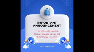 Master the art of laptop revival | Laptian chip-level institute | Advance laptop repairing course