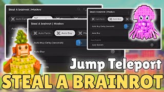 🌀 JUMP TELEPORT Script for Steal a Brainrot! | Teleport to Brainrots Mid-Air (2025 OP)