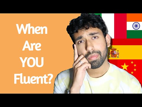 When Do You Become Fluent in a Language?| What is Fluency?