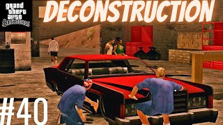 GTA San Andreas - #40 Mission - New Property bought 💸 & DECONSTRUCTION | #40 Mission Gameplay