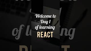 Day 1of Learning React #react #reactjs #challenge #frontenddevelopment #coding #javascript #reactjs