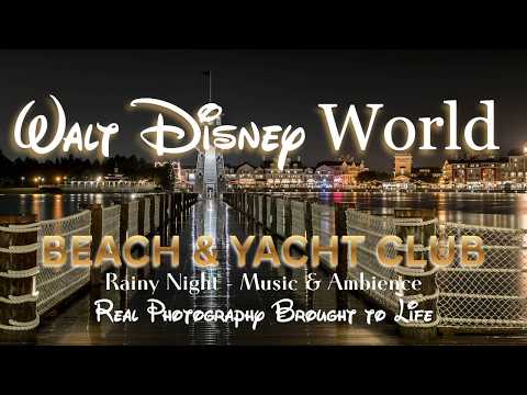 Rainy Night at Disney’s Beach & Yacht Club 🌧️ |  Music  & Ambience | Relax, Study, Sleep