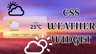 9 CSS Weather  Widget using HTML & CSS Only || No JavaScript || MasterEagle
