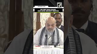 Home Minister Amit Shah chairs high-level security meeting in Srinagar