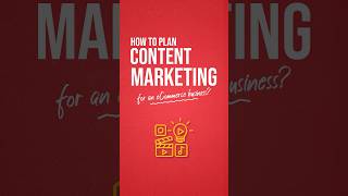 E-commerce Content Marketing: The Ultimate Guide to Scale Your Sales