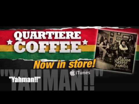 QUARTIERE COFFEE "Yahman!!"