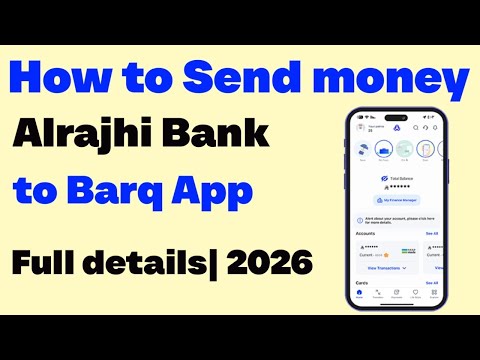 How to Transfer money Alrajhi Bank to Barq App (Step by step Guide) | 2026
