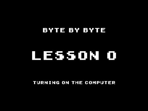 Lesson 0 - Turning on the Computer