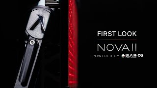First Look | Nova II Preview