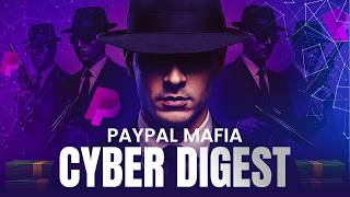 Who Are the PayPal Mafia? The Story Behind Silicon Valley’s Power Circle (Part 1)