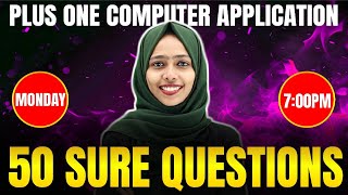 Plus One Computer Application Christmas Exam | 50 Sure Question | Exam Winner