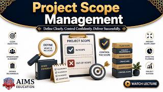 What is Project Scope Management? Processes & Examples | AIMS Education