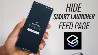 How to Hide Smart Launcher Feeds Page