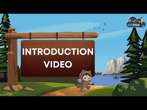 Introduction Video | SalesforceBigThumb