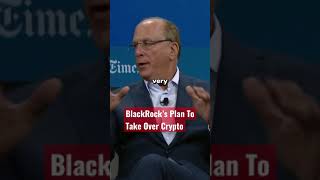 BlackRock's Plan to Take Over Crypto #CryptoExpert #bitcoinpricedaily