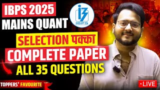 🔴 IBPS PO Mains Quant Paper 2025 SOLVED ✅ 35 MOST EXPECTED Questions for Mains || Harshal Sir