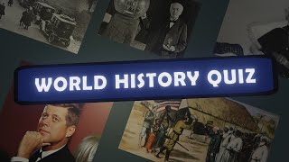 World History Quiz | 50 Questions from Easy to Hard