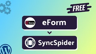 Integrating eForm with SyncSpider | Step-by-Step Tutorial | Bit Integrations