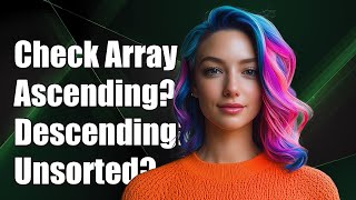 How to Check if an Array is Ascending, Descending, or Unsorted in Python