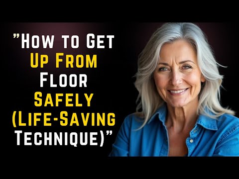 How to Get Up From Floor Safely (Life-Saving Technique