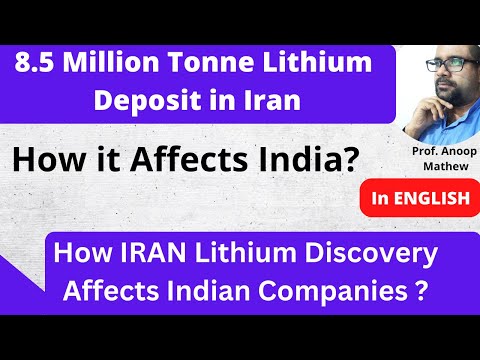 Iran Lithium Discovery 8.5 Million Tonne || How This Affect India? | Which Indian Companies Affected