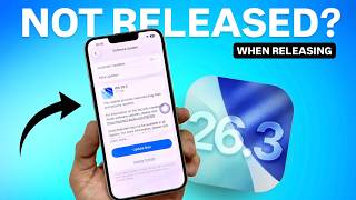 iOS 26.3 Not Released Yet - Why - When Releasing iOS 26.3 Officially