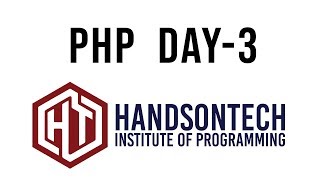 DAY-3 | PHP | Demo Lecture | HandsOnTech
