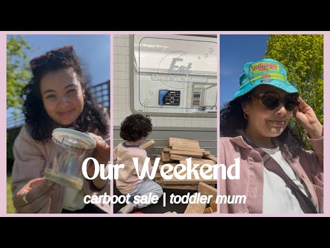 🫐OUR WEEKEND🍓 | carboot sale | toddler mum life 