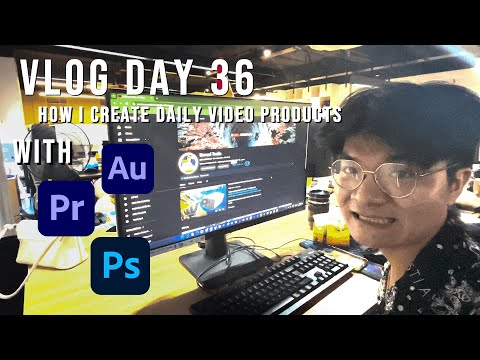 Vlog Day 36: How I Create Daily Video Products