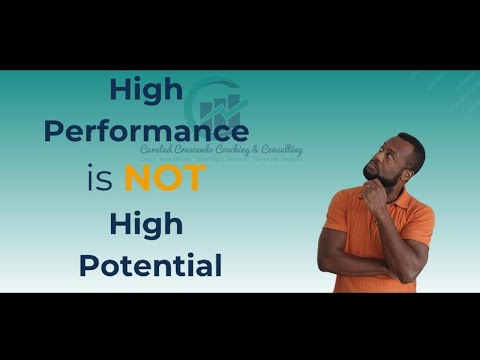 High Performance Is Not High Potential - Curated Crescendo Capability Series