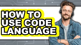 How to Use Code Language (easy Method)
