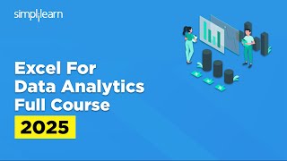 Excel For Data Analysis Full Course 2026 | Excel Data Analytics Tutorial For Beginners | Simplilearn