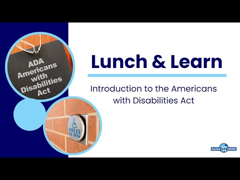 03/28/24 - Lunch and Learn: Introduction to the Americans with Disabilities Act