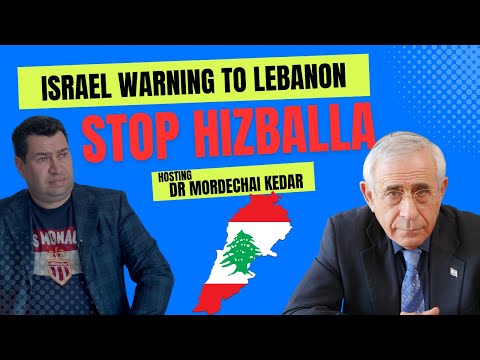 Israel Warning to Lebanon - You must stop Hizballa