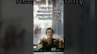 Say Goodbye to Frantically Creating Passwords