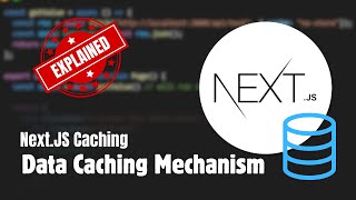 Data Caching Explained | Next.js Caching Mechanism